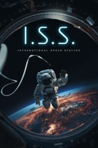 I.S.S. (2023) Blu-Ray Dual Audio {Hindi-English} 480p [430MB] | 720p [970MB] | 1080p [2GB]I.S.S.