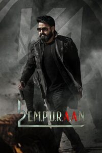 L2: Empuraan (2025) DS4K WEB-DL [Hindi (DD5.1) & Malayalam] 4K 1080p 720p & 480p Dual Audio [x264/10Bit-HEVC] | Full Movie