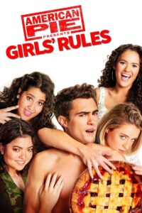 [18+] American Pie Presents: Girls’ Rules (2020) WEB-DL [English DD5.1] 1080p 720p & 480p [x264] | Full Movie